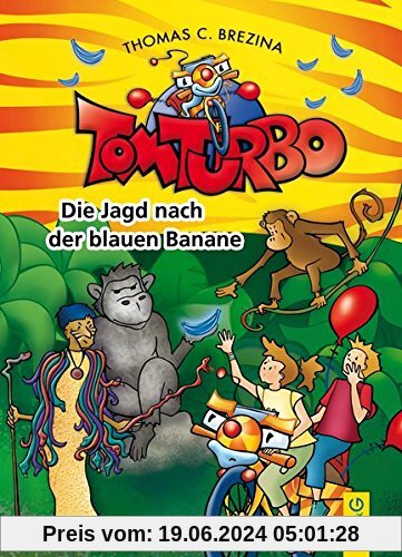 Tom Turbo / Turbotolle Leseabenteuer: Tom Turbo: Die Jagd nach der blauen Banane